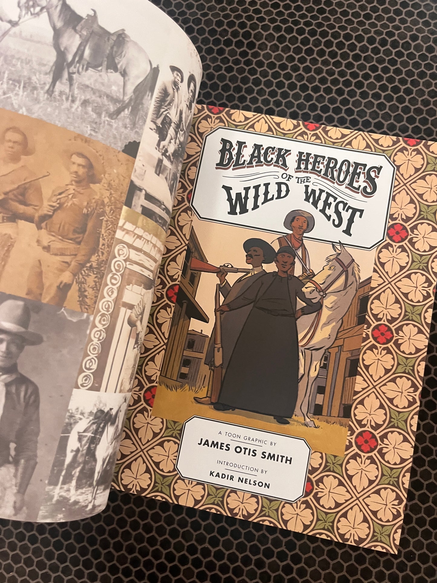 Black Heroes of the Wild West: Featuring Stagecoach Mary, Bass Reeves, and Bob Lemmons
