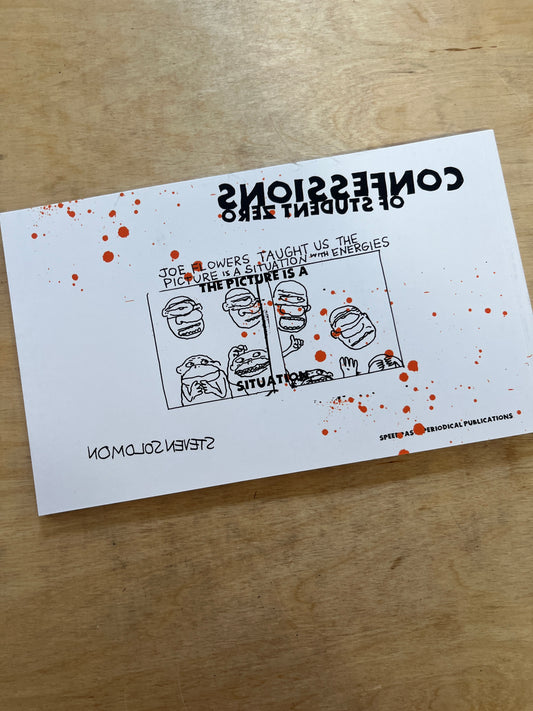 Confessions of Student Zero