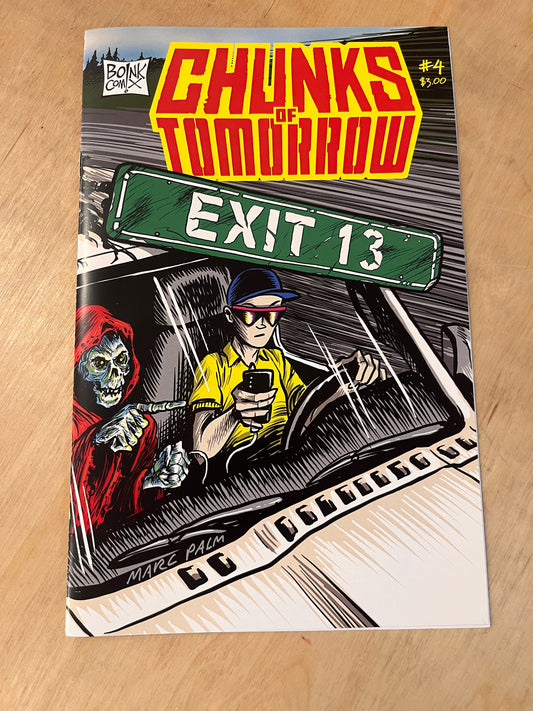 CHUNKS #4 --- "EXIT 13"