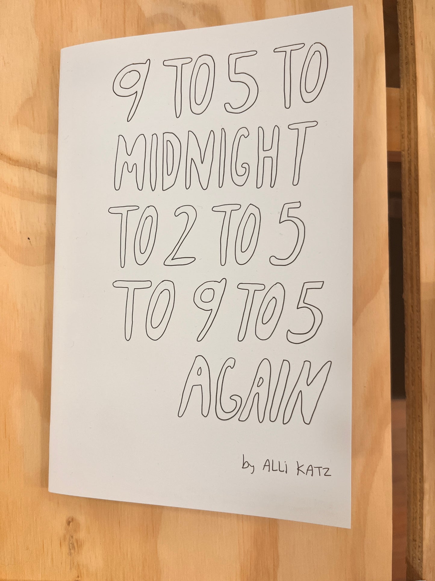 9 to 5 to Midnight to 2 to 5 to 9 to 5 Again