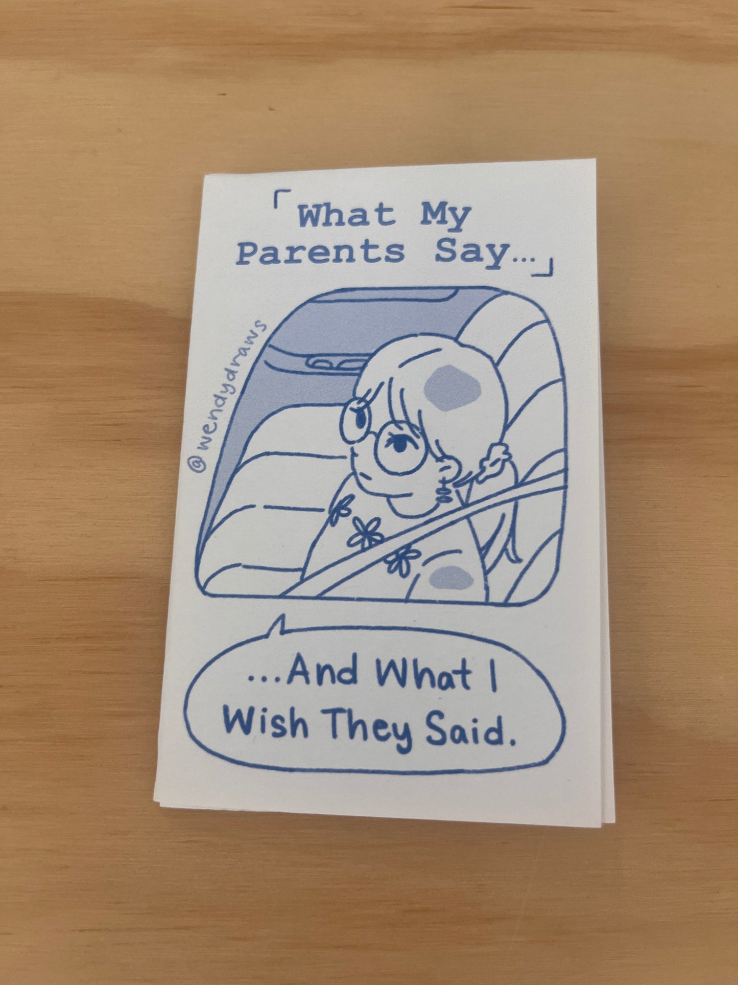 What My Parents Say...