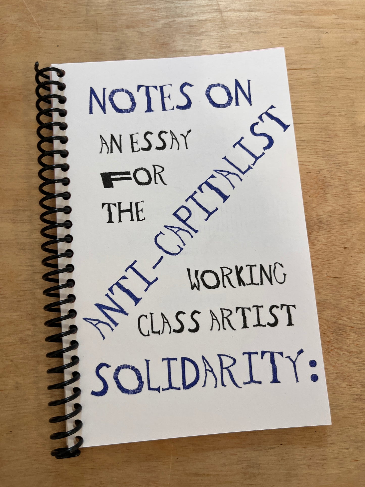 Notes on Anti-capitalist Solidarity: An Essay for the Working Class Artist