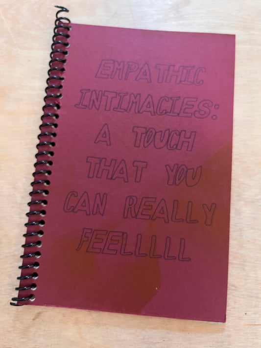 2nd Ed. Empathic Intimacies: A Touch That You Can Really Feellllll
