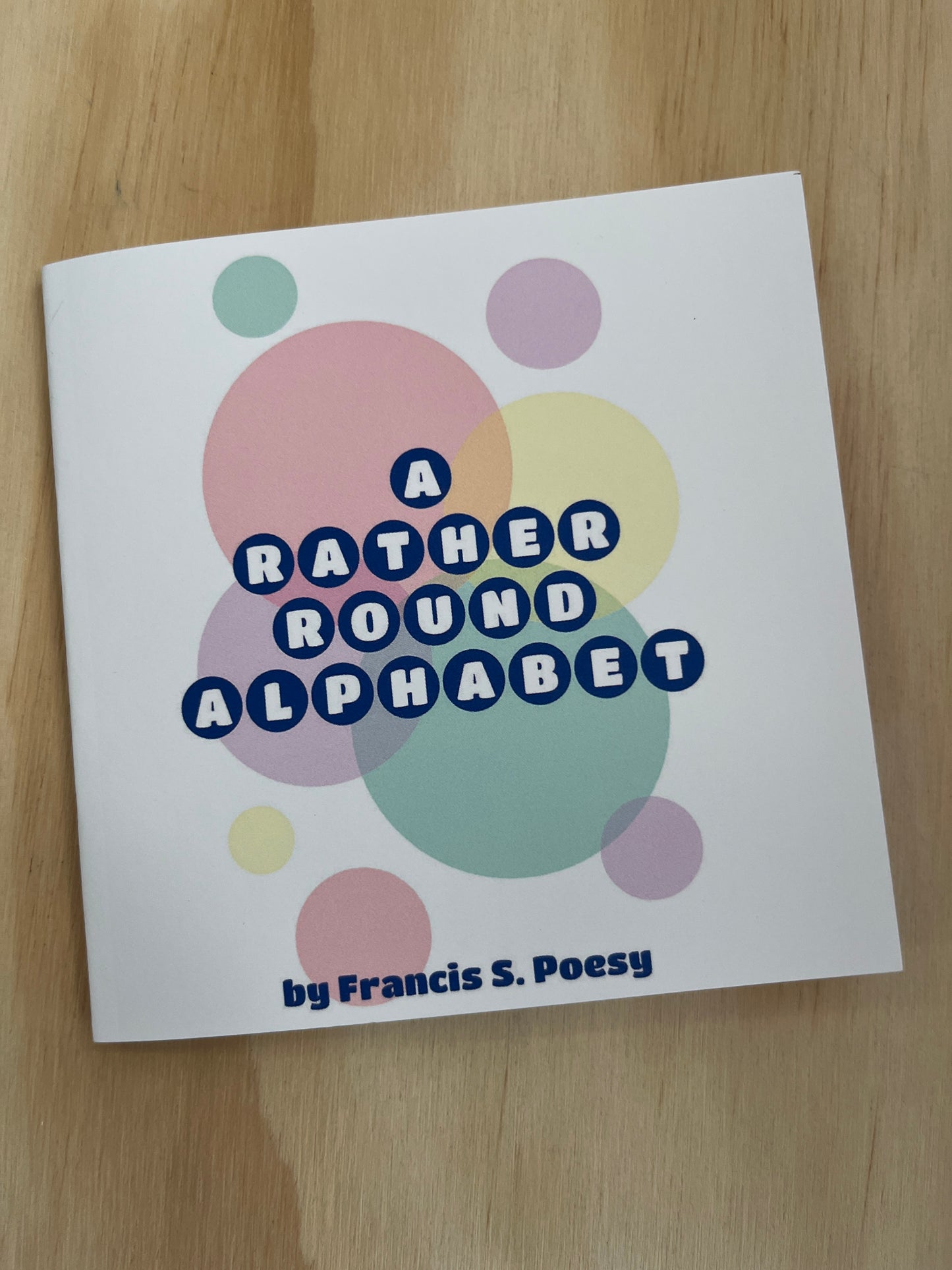 A Rather Round Alphabet