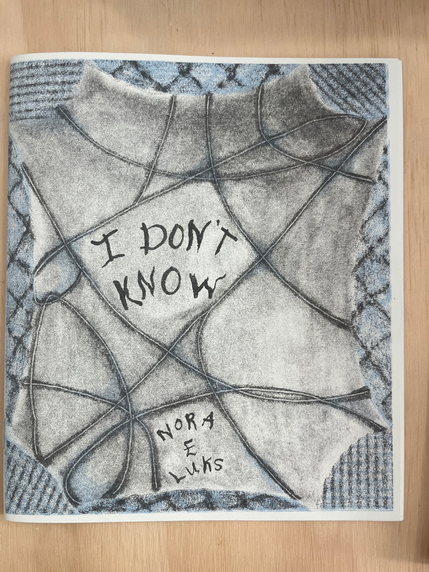 I Don't Know