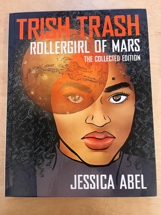Trish Trash: Rollergirl of Mars