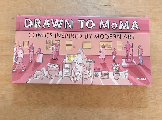 Drawn to MoMA: Comics Inspired by Modern Art