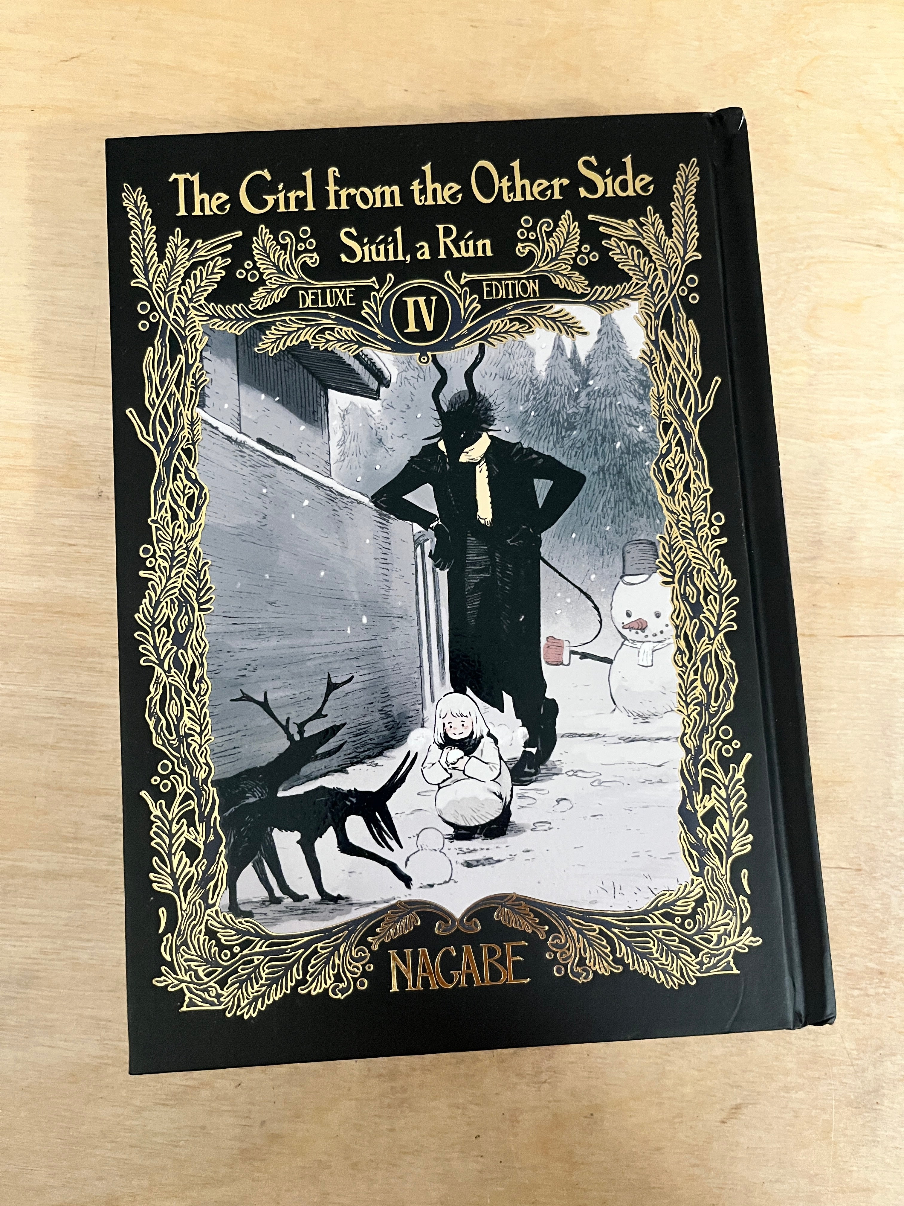 The Girl From the Other Side: Siúil, a Rún Deluxe Edition IV (Vol