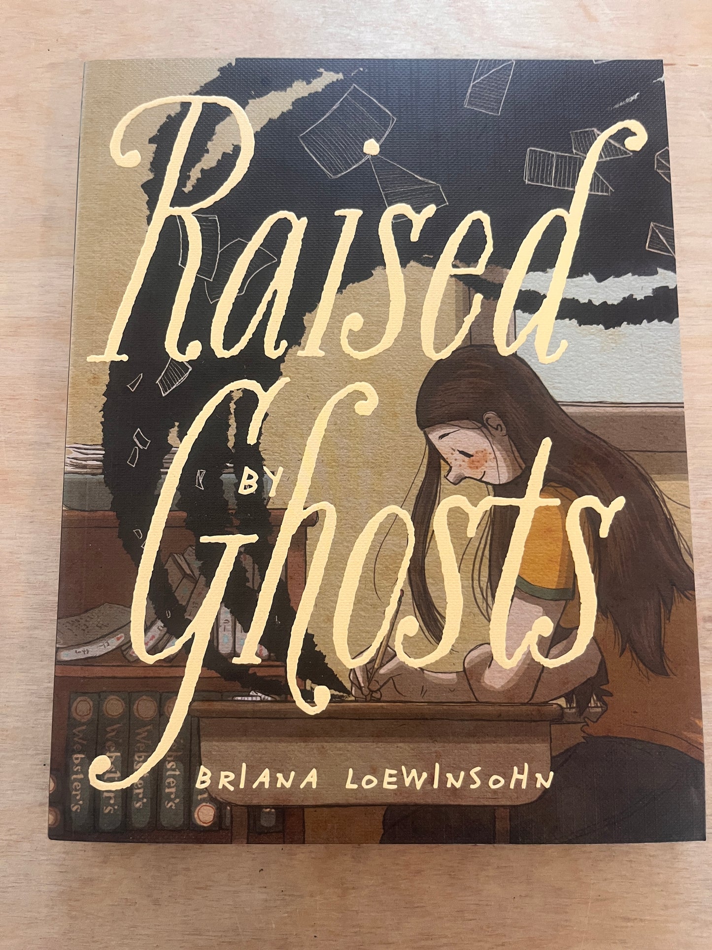 Raised by Ghosts