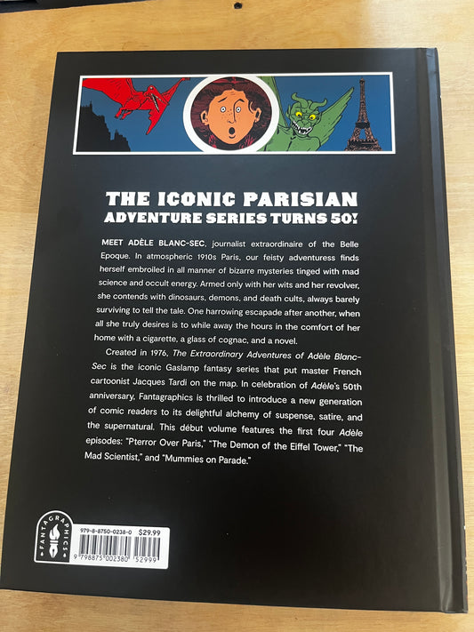 The Extraordinary Adventures of Adèle Blanc-Sec Vol. 1