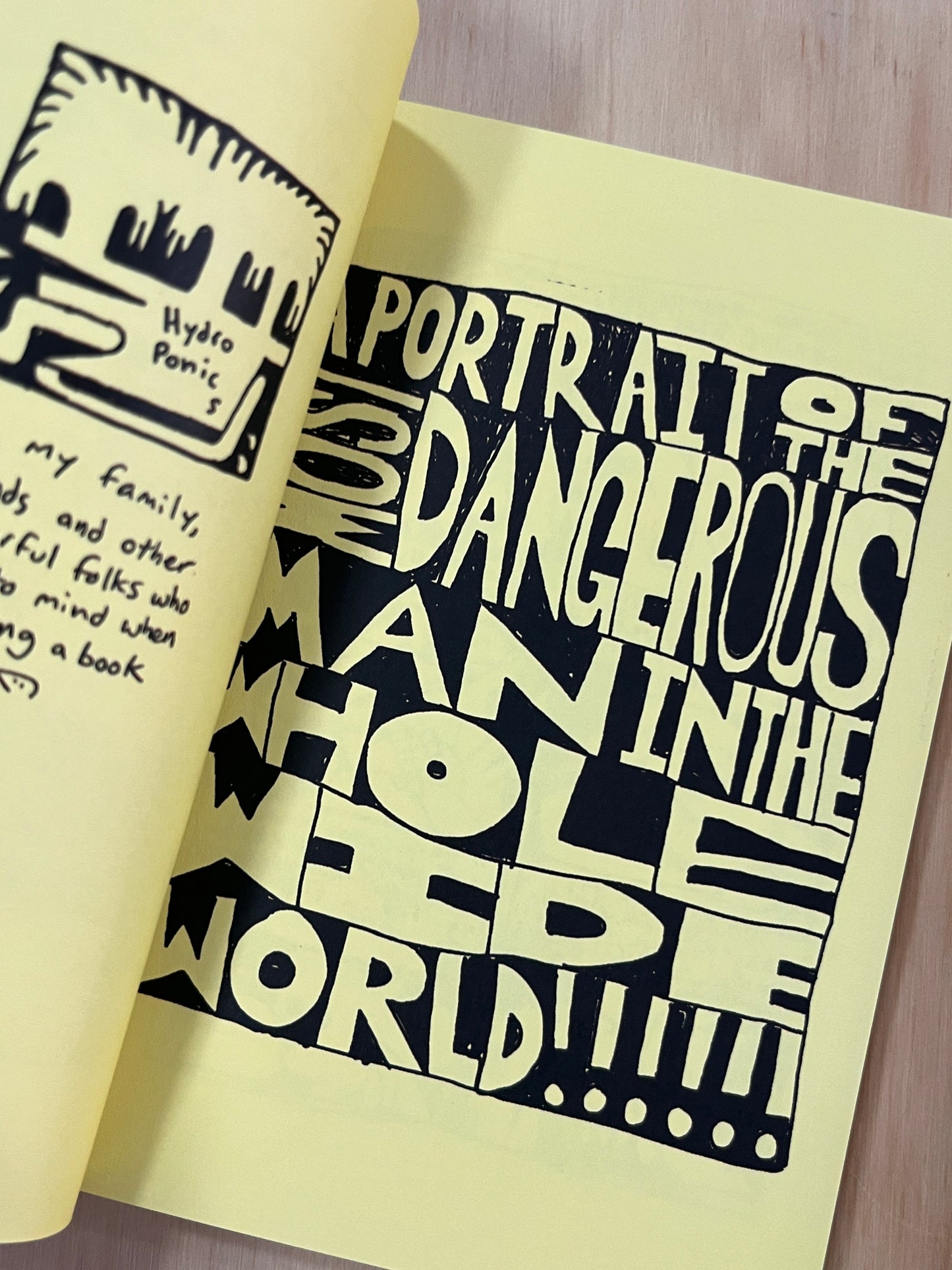 A Portrait Of The Most Dangerous Man In The Whole Wide World EXPANDED EDITION (134 pages)