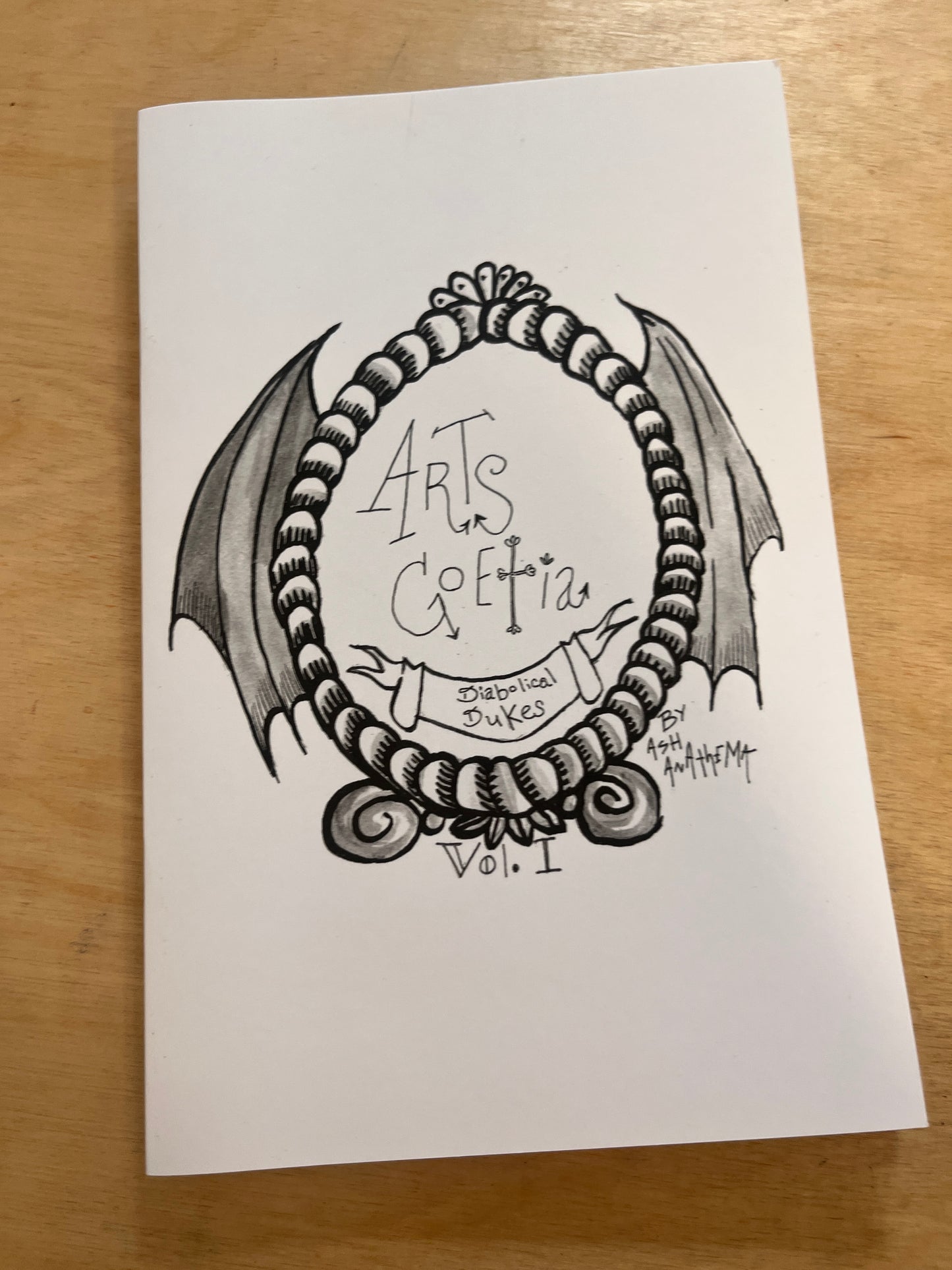 Arts Goetia Diabolical Dukes Vol. 1