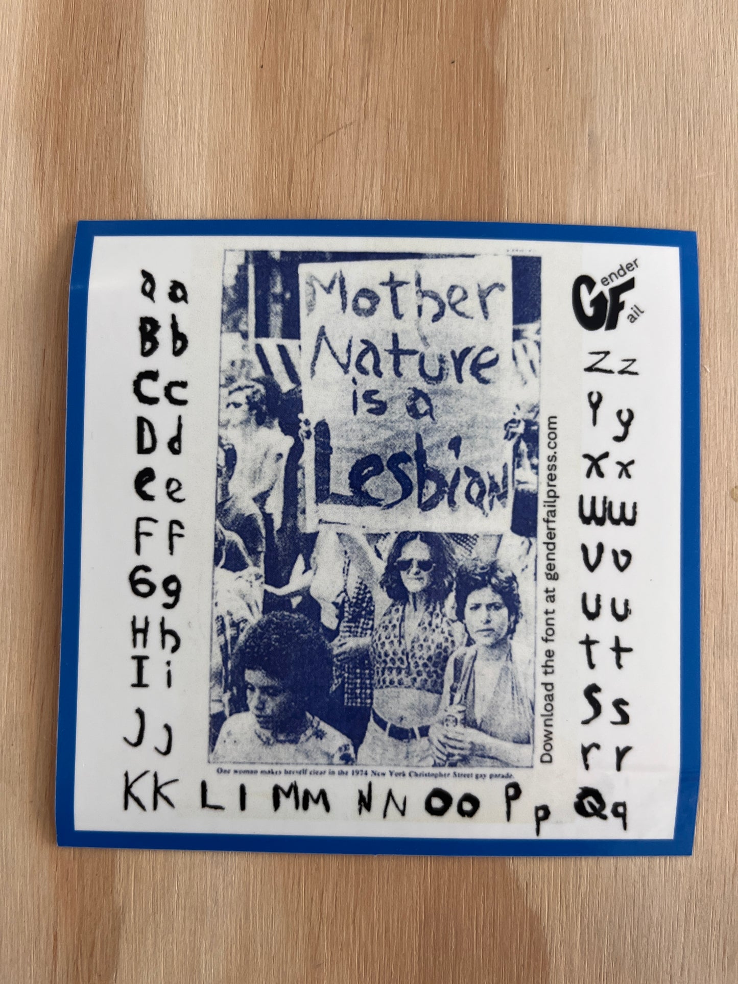 Mother Nature is a Lesbian Sticker