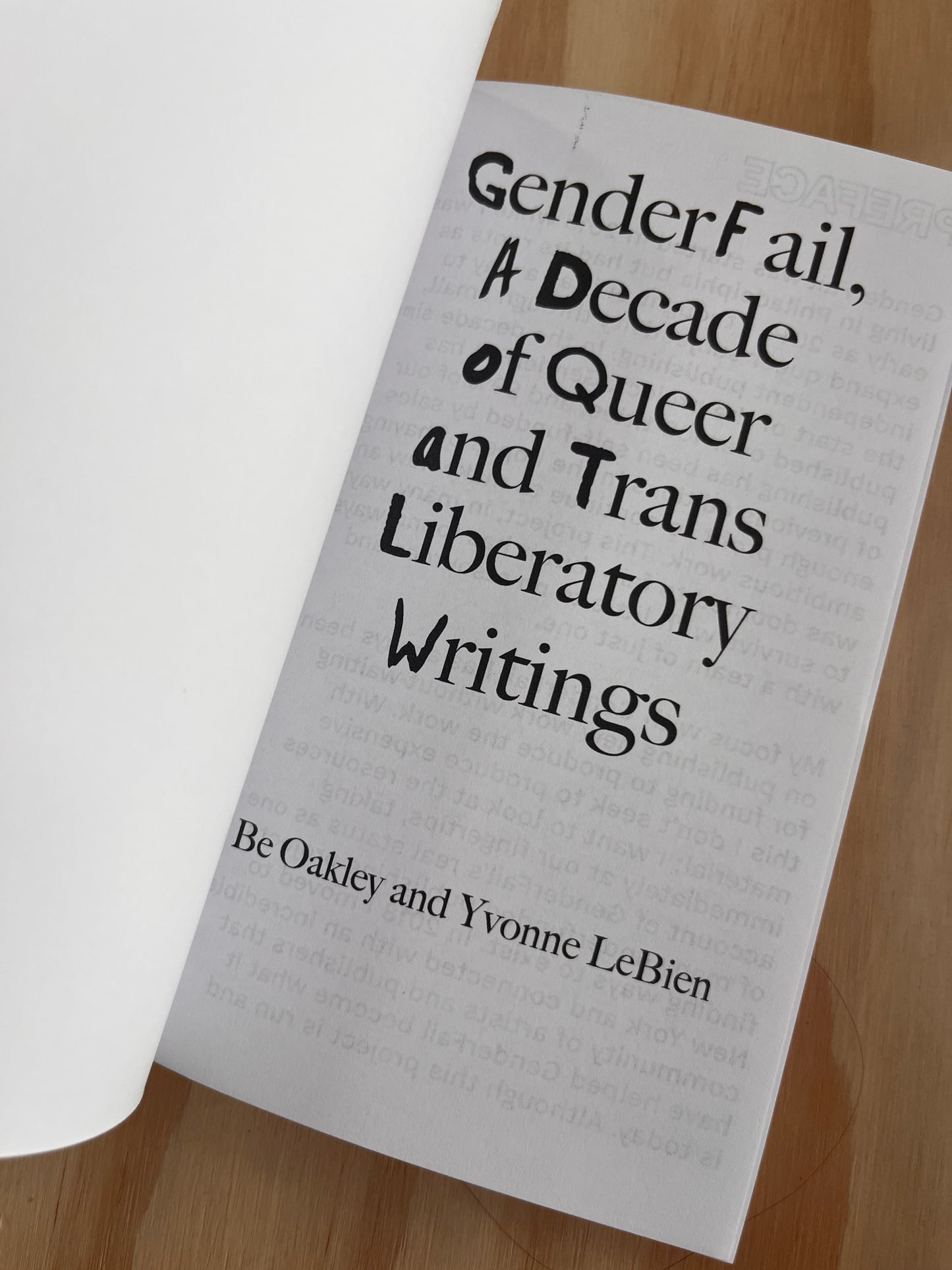 GenderFail, A Decade of Queer and Trans Liberatory Writings Ed by Be Oakley