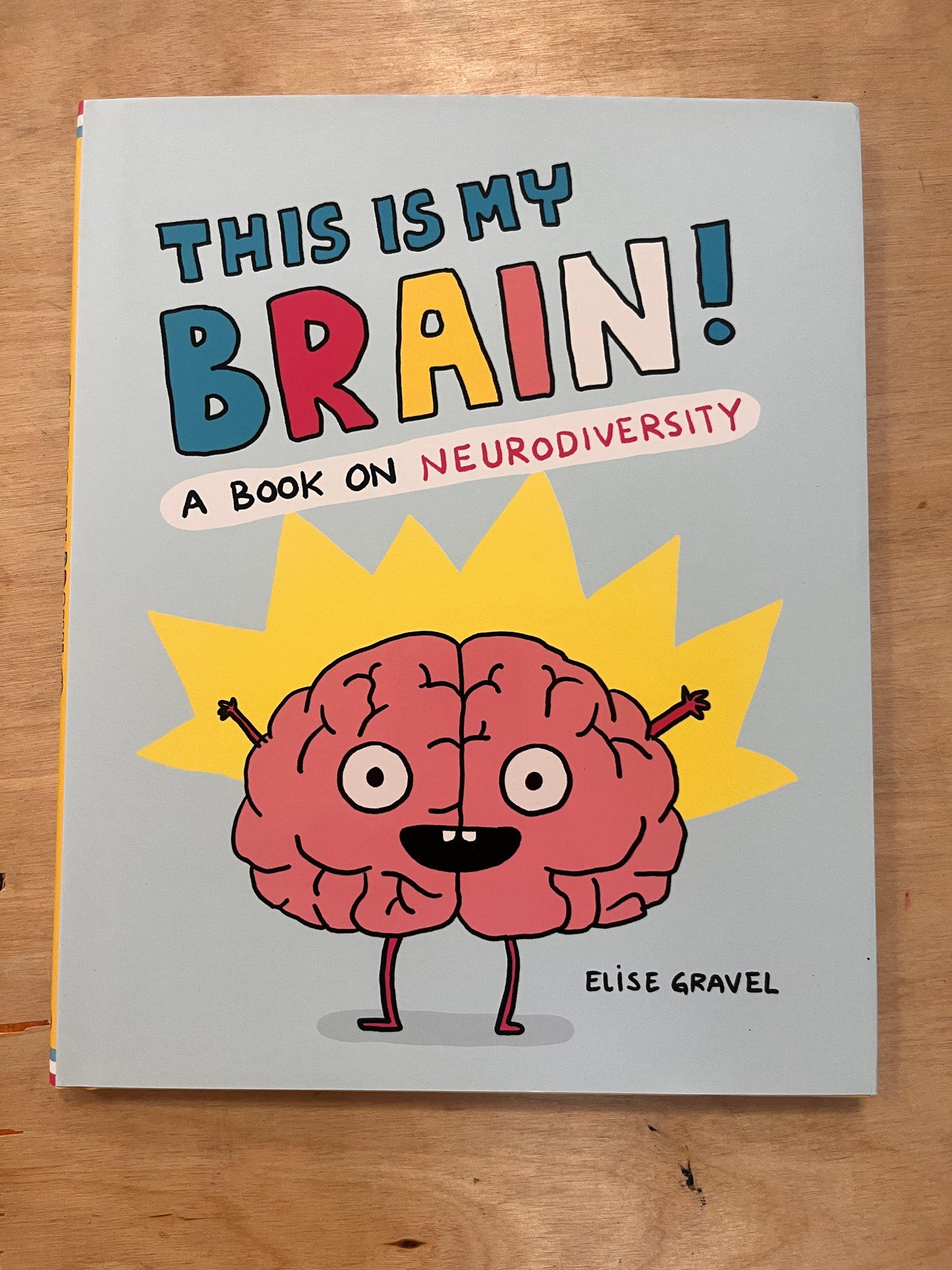 This Is My Brain! A Book on Neurodiversity