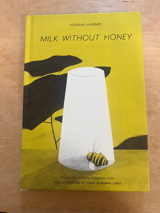 Milk Without Honey