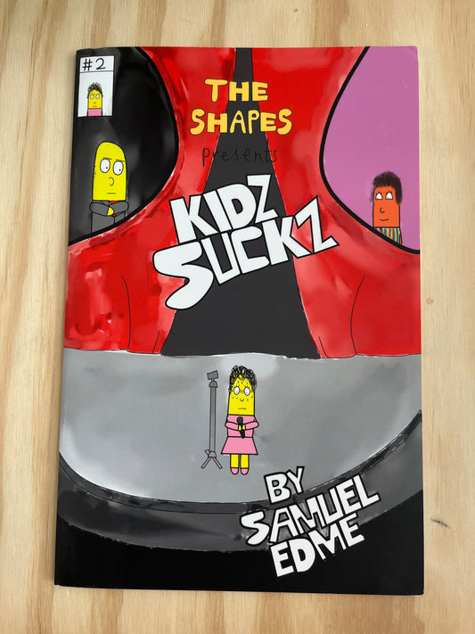 The Shapes: Kidz Suckz