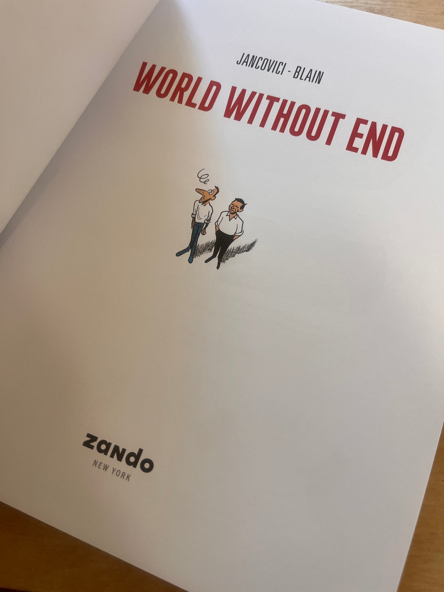World Without End: An Illustrated Guide to the Climate Crisis