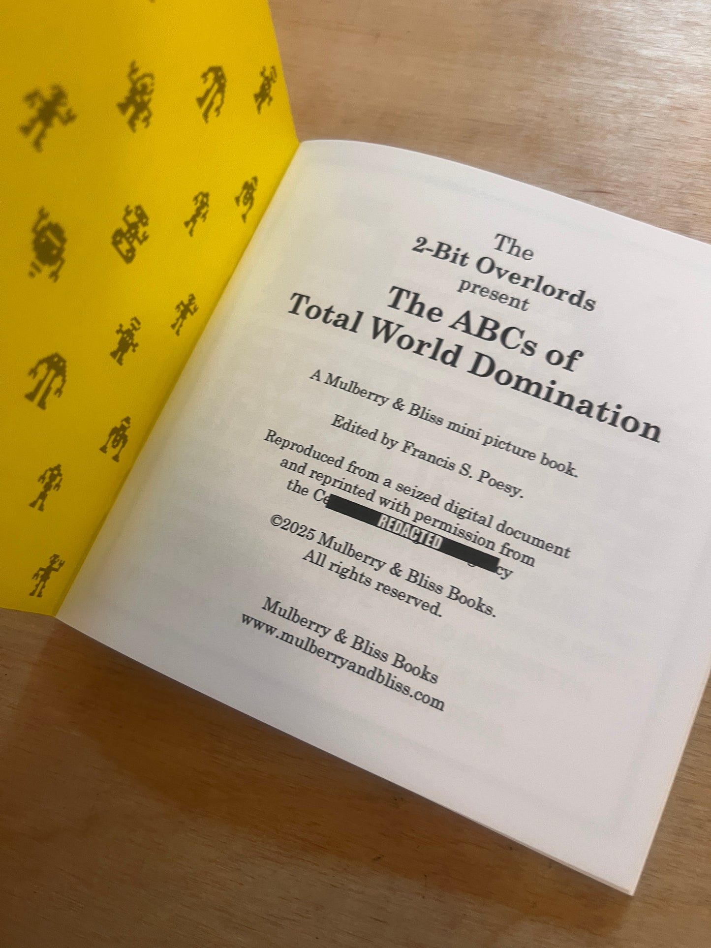 The ABCs of Total World Domination