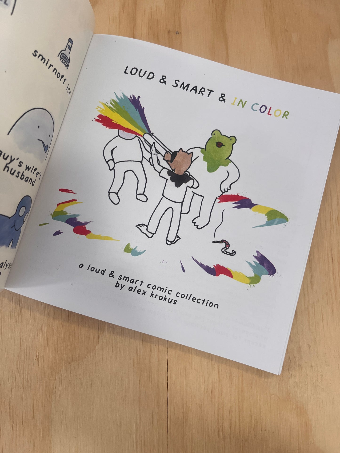 Loud & Smart & In Color: an all-new collection of Loud & Smart comics by Alex Krokus