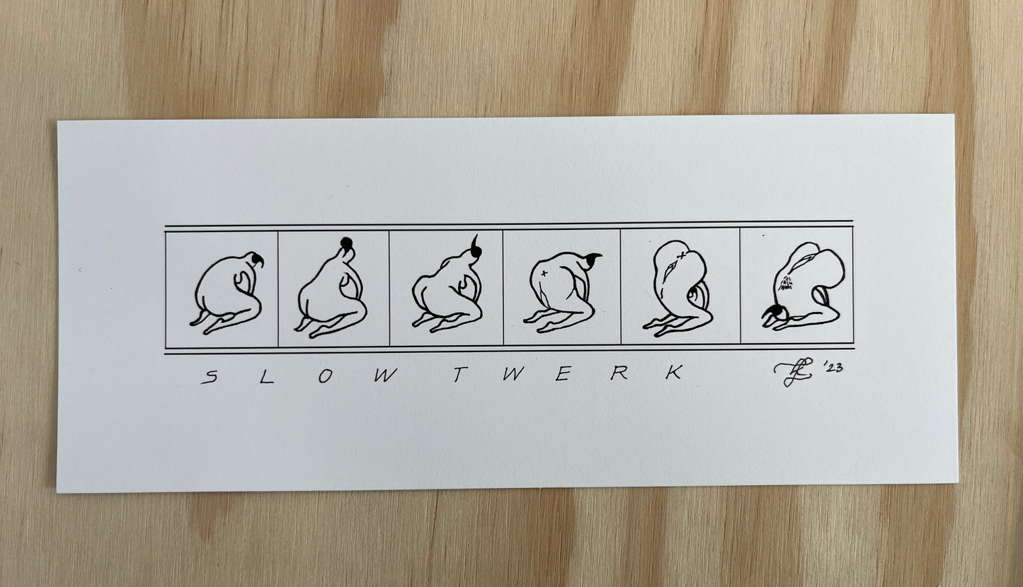Slow Twerk