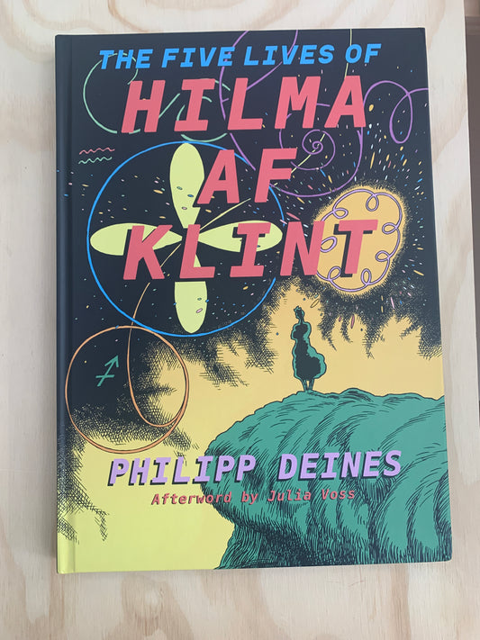 The Five Lives of Hilma af Klint