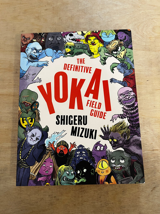 The Definitive Yokai Field Guide