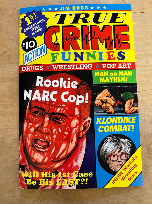 True Crime Funnies #1 by Jim Rugg