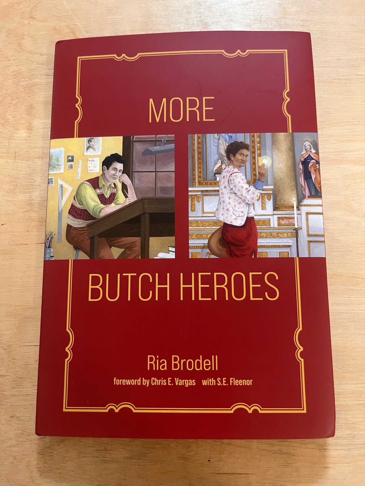 More Butch Heroes