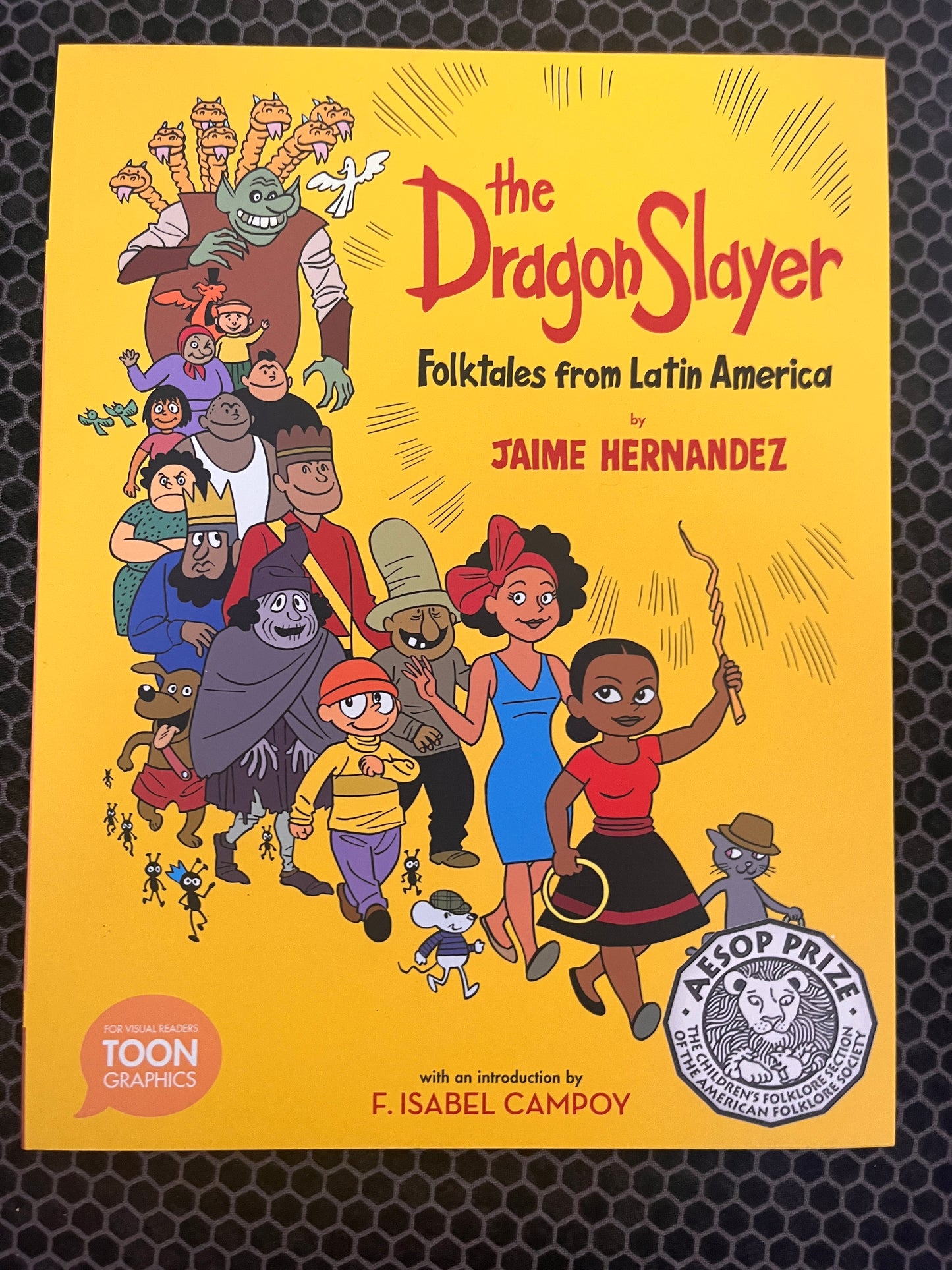 The Dragon Slayer: Folktales from Latin America