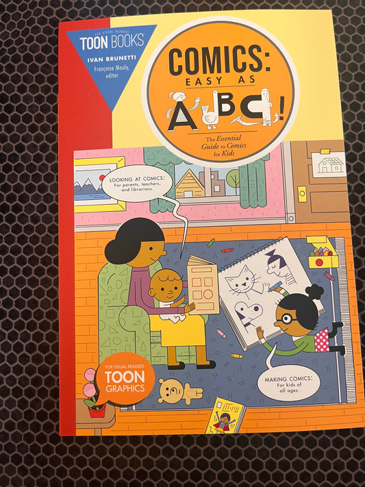 Comics: Easy as ABC!  The Essential Guide to Comics for Kids