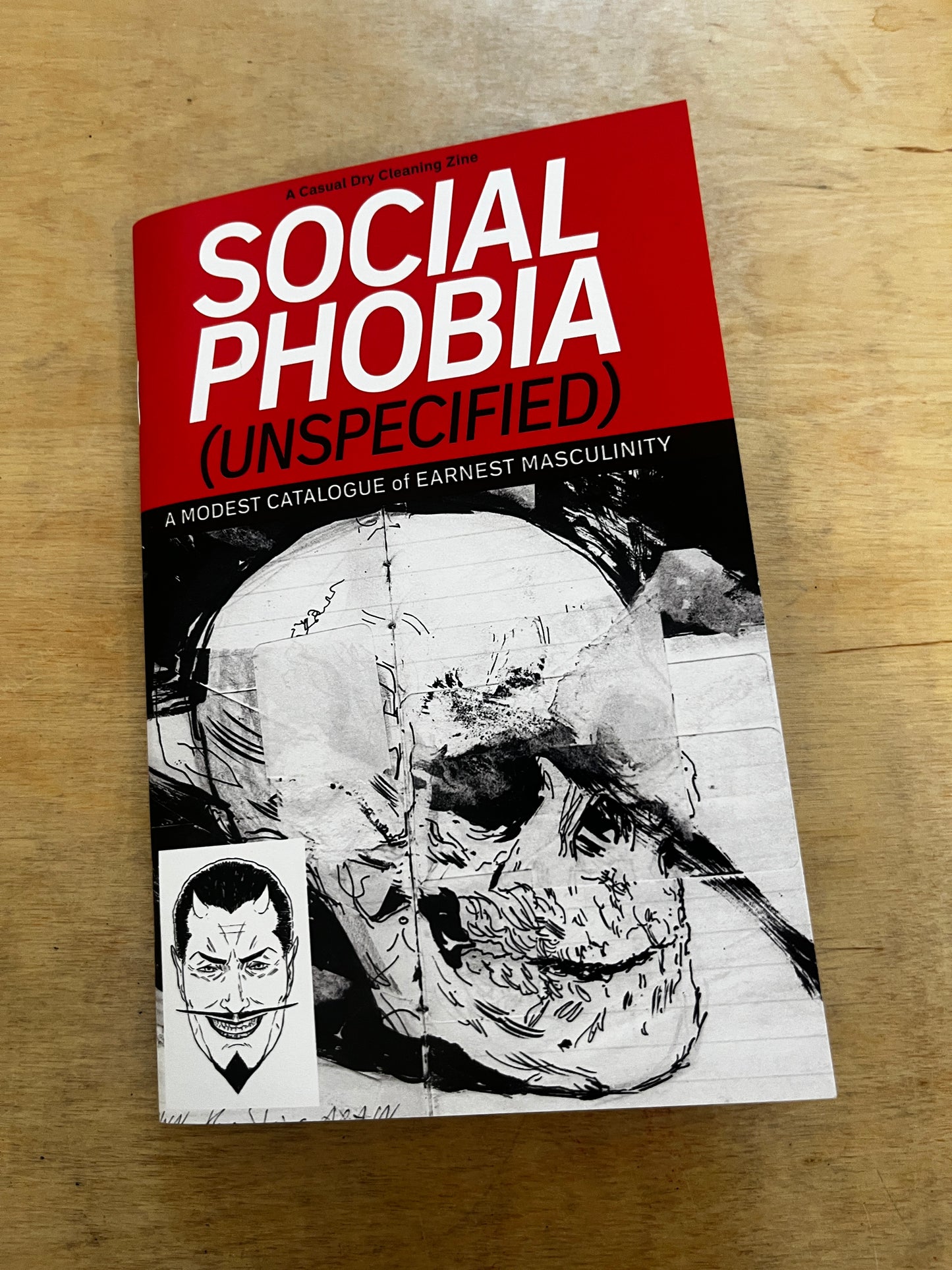 Social Phobia (Unspecified): A Modest Catalogue of Earnest Masculinity