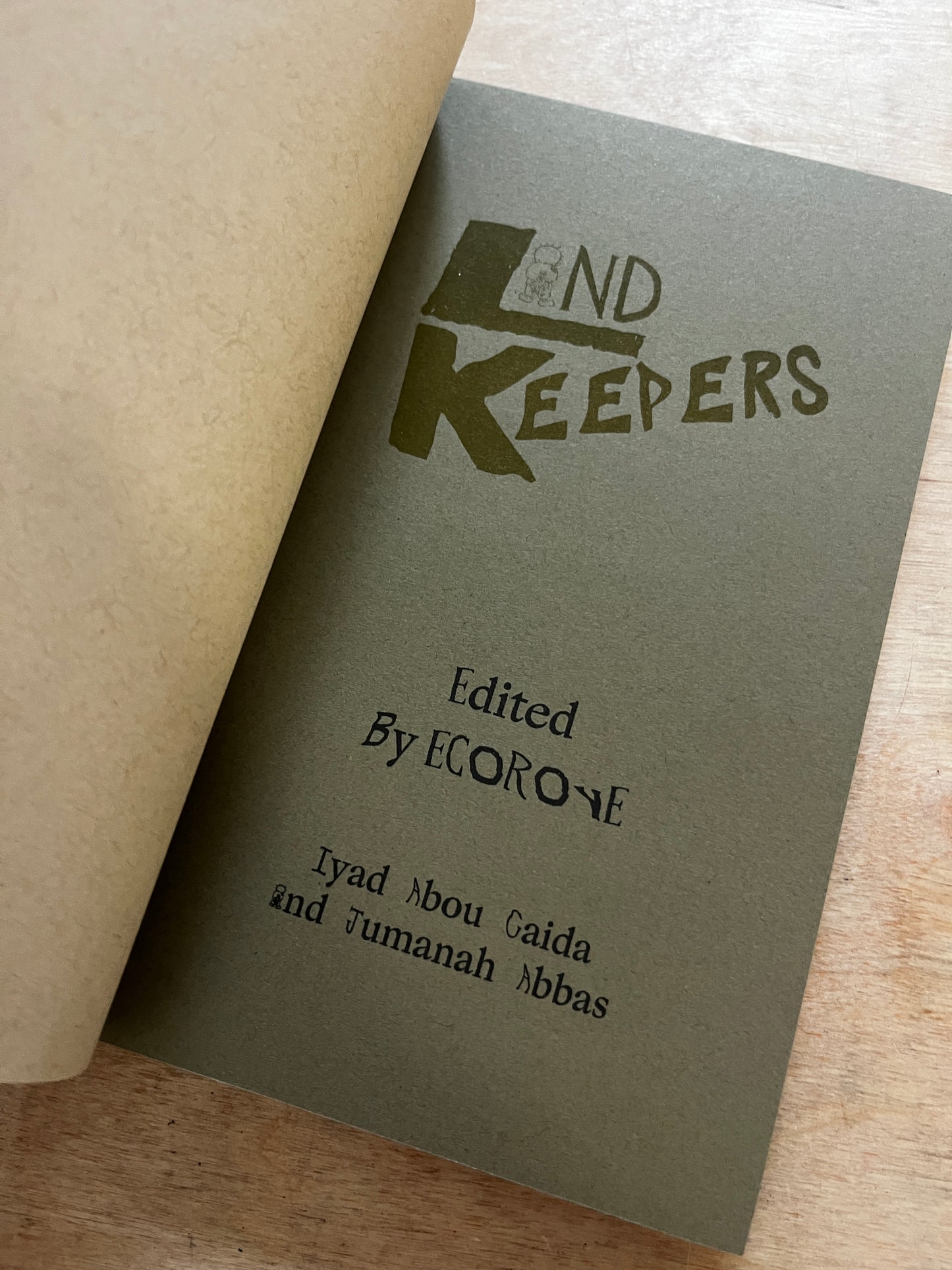 Land Keepers Edited by EcoRove