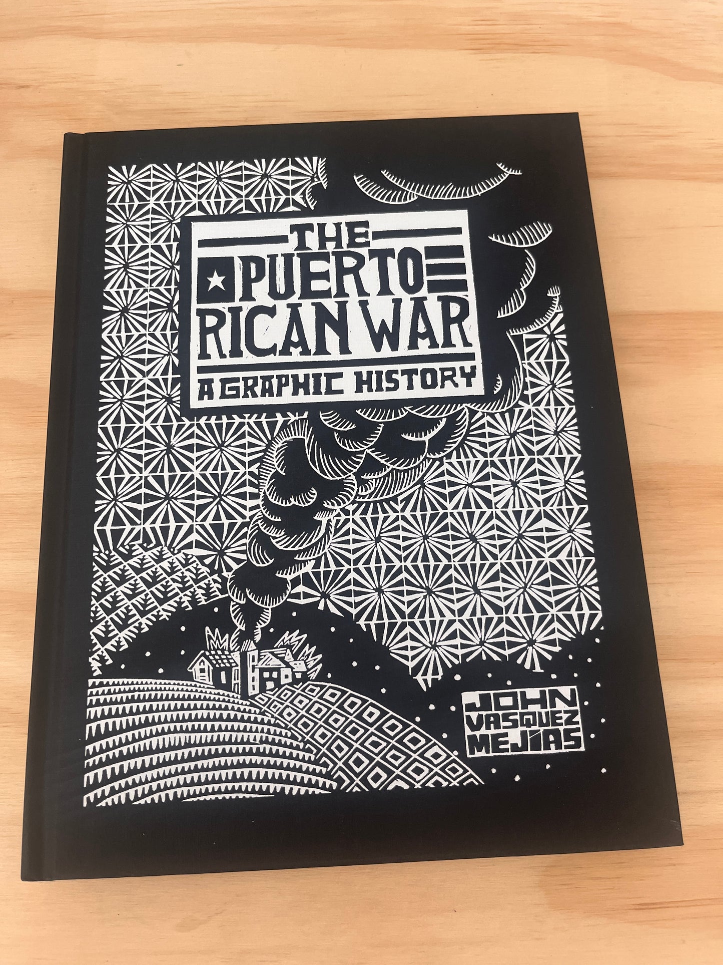 The Puerto Rican War: A Graphic History