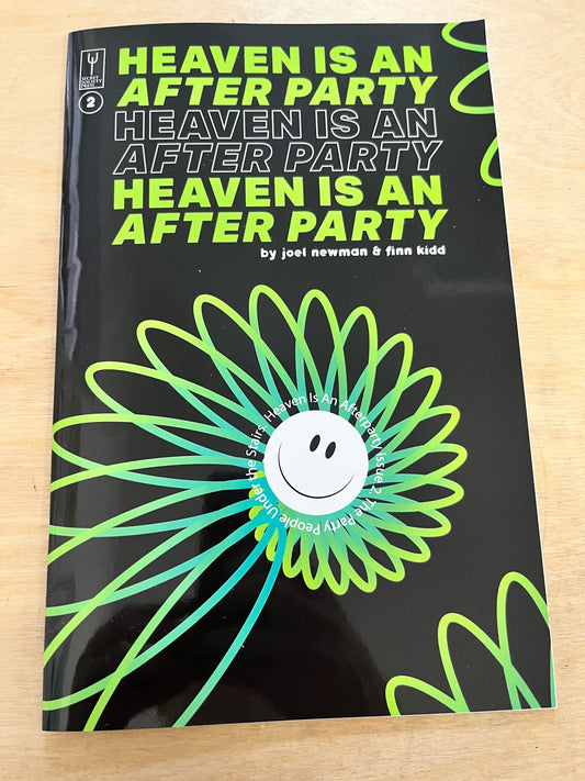 Heaven Is an Afterparty - Issue #2