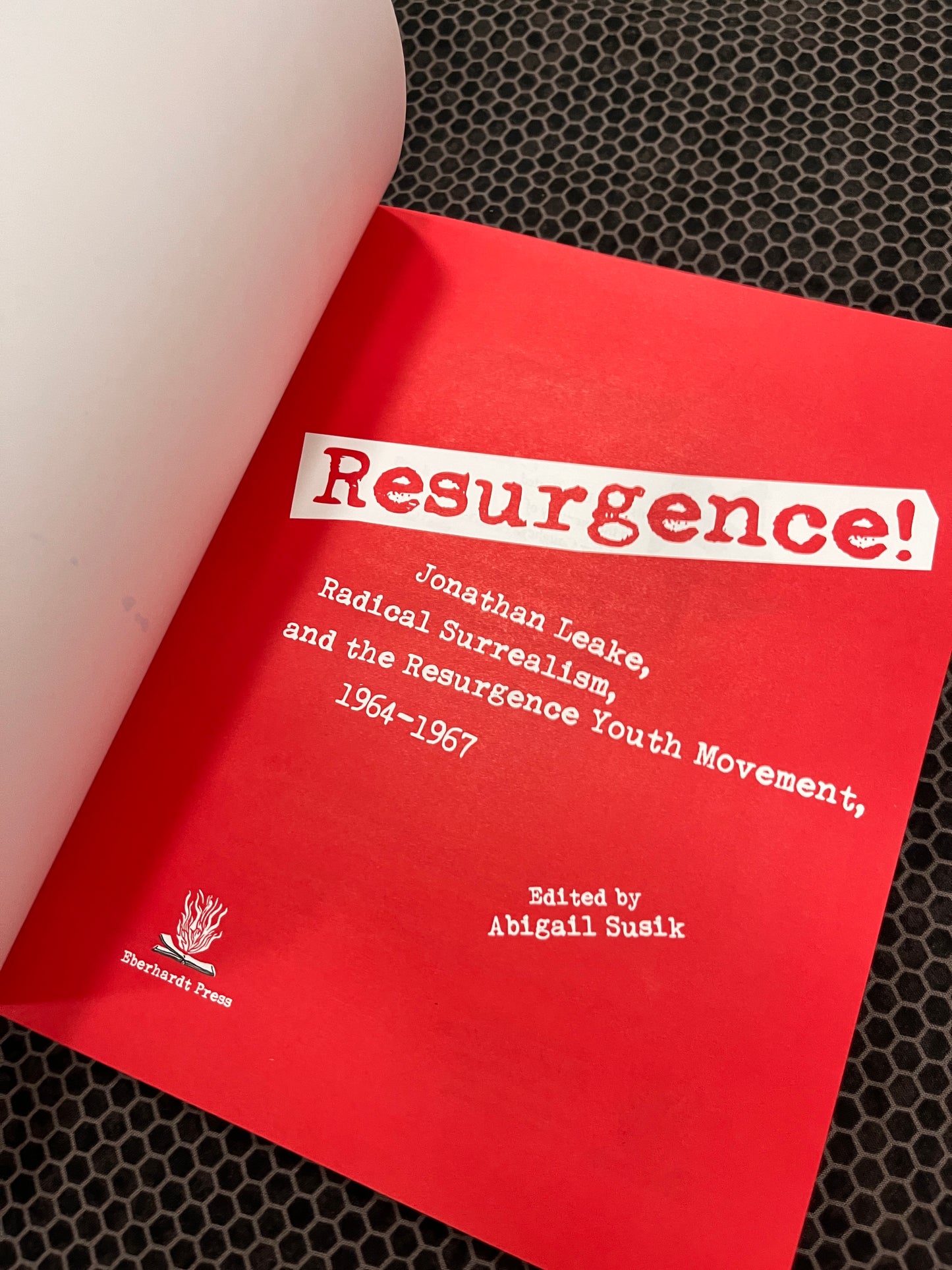 Resurgence! Jonathan Leake, Radical Surrealism, and the Resurgence Youth Movement, 1964-1967