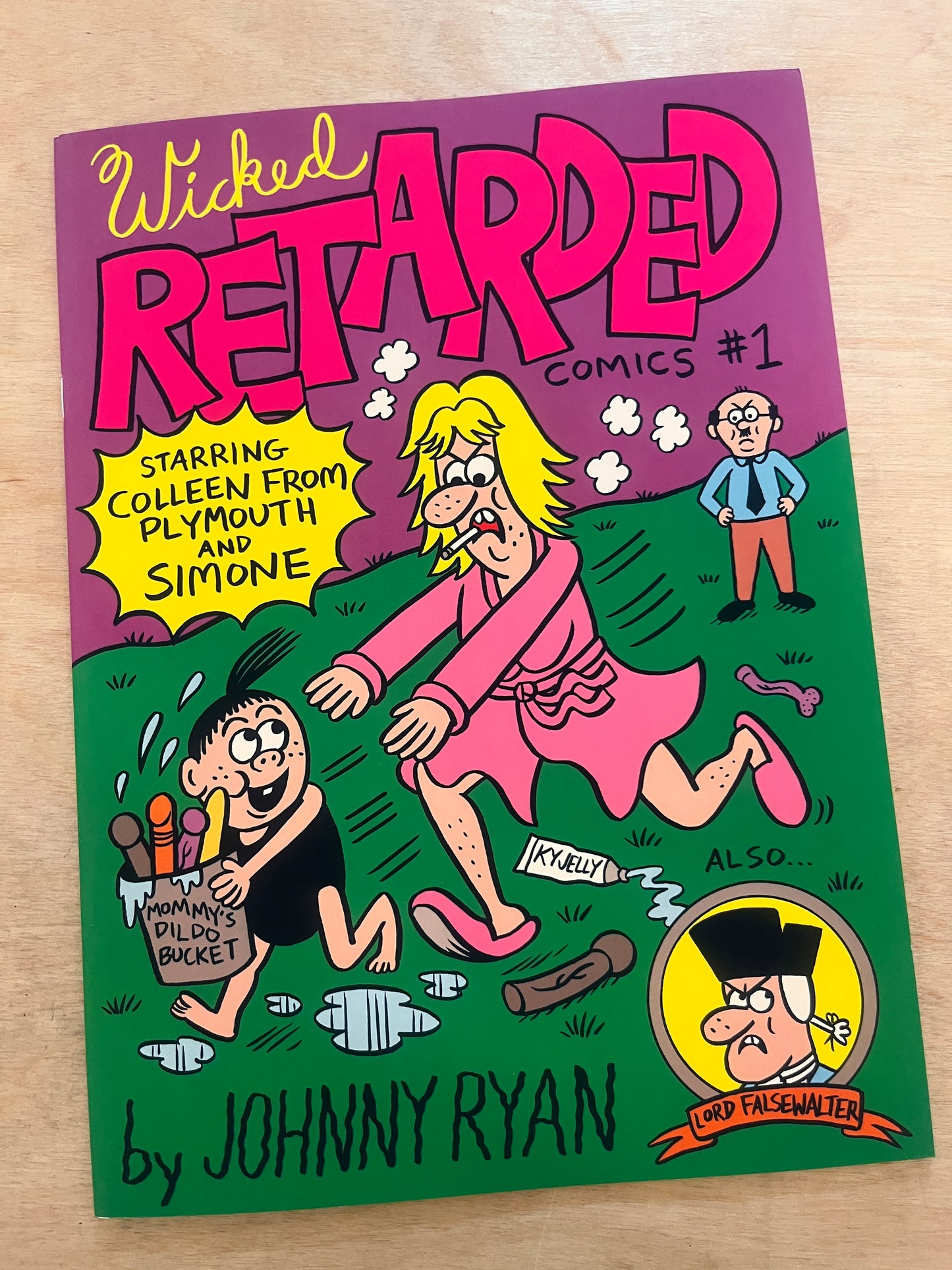 Wicked Ret**ded #1