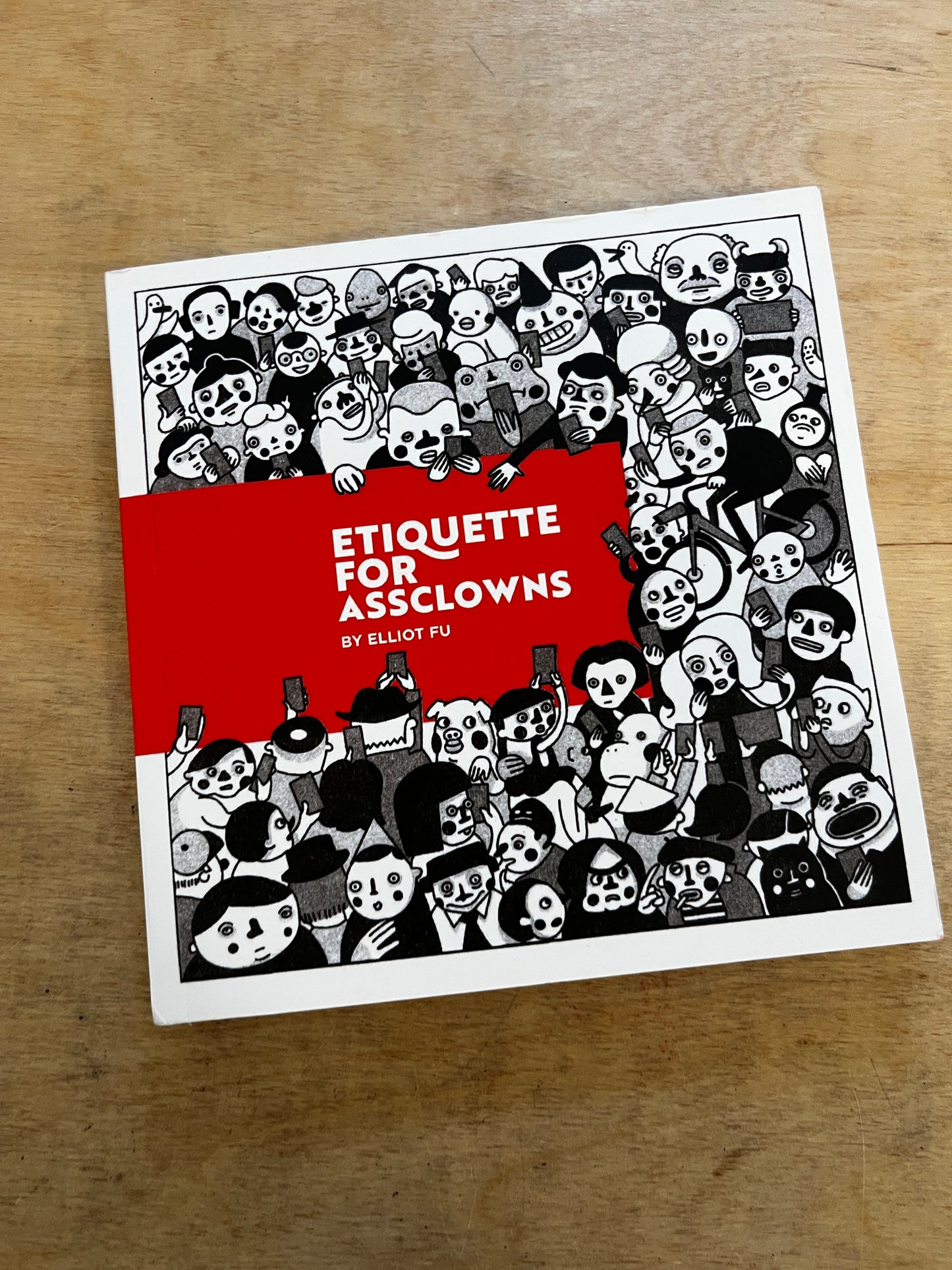 Etiquette for Assclowns