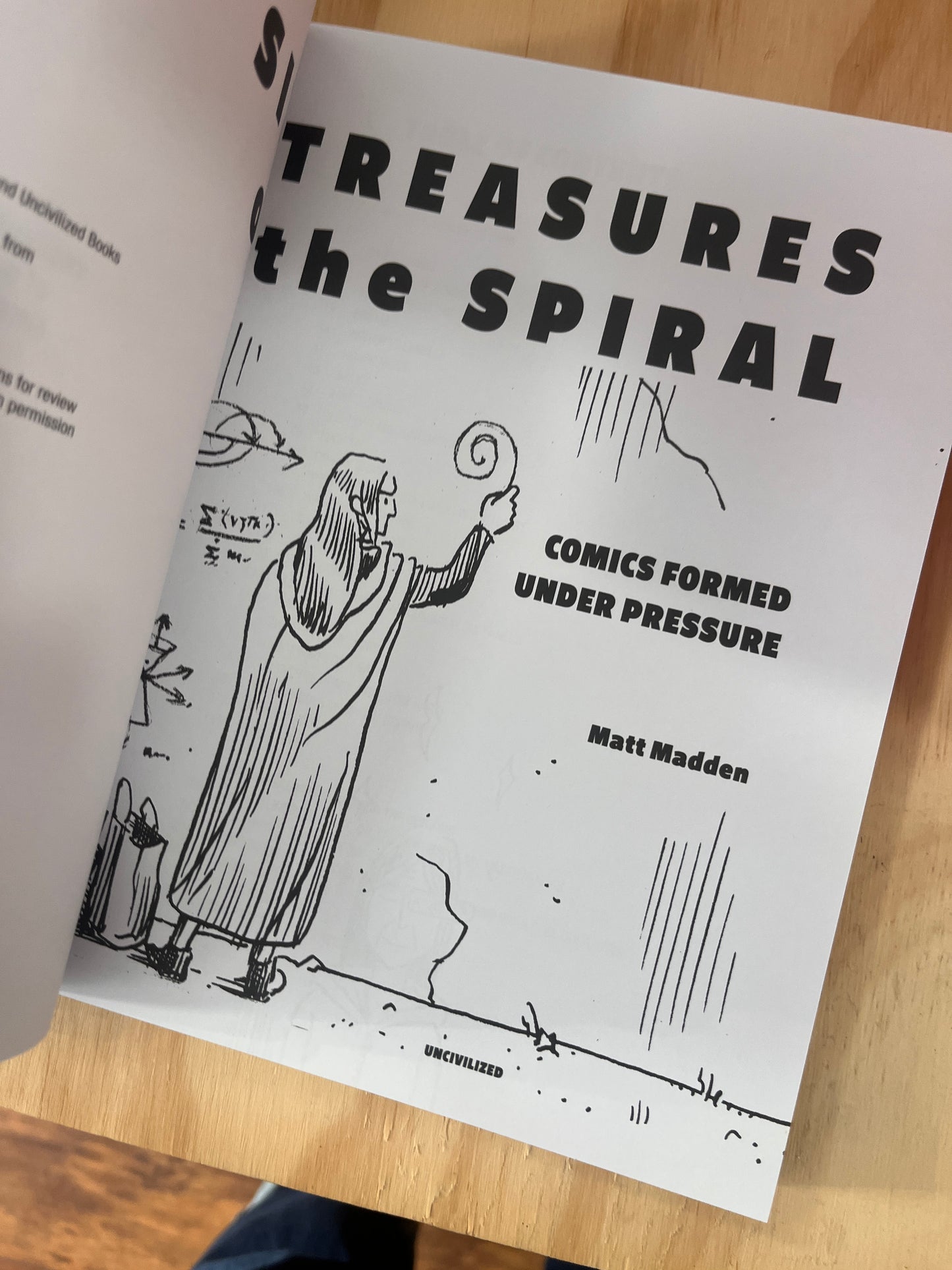 Six Treasures of the Spiral: Comics Formed Under Pressure