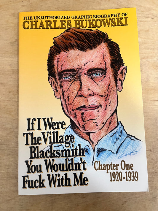 If I Were The Village Blacksmith You Wouldn't Fuck With Me #1