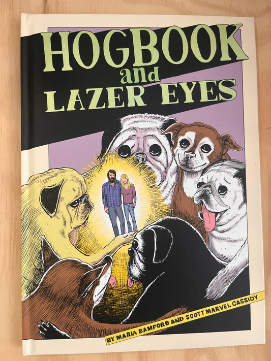 Hogbook and Lazer Eyes