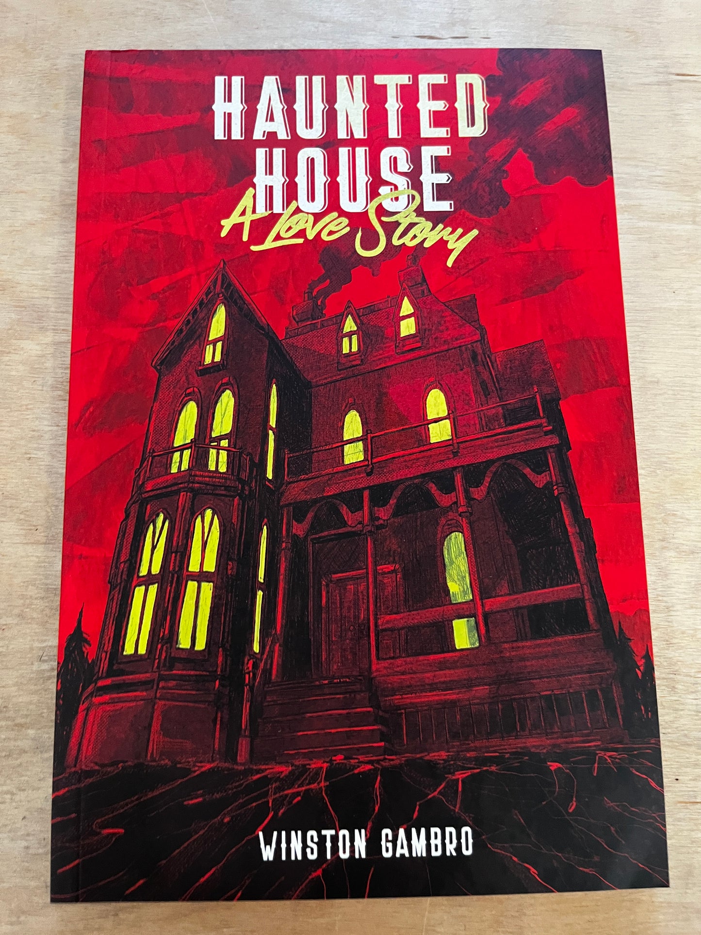 Haunted House: A Love Story