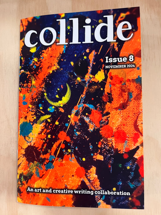 Collide Zine Issue #8