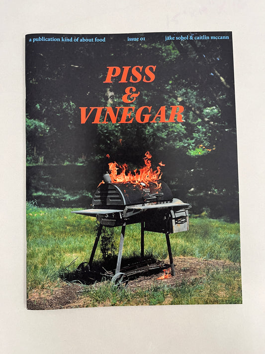 Piss & Vinegar: Issue 01