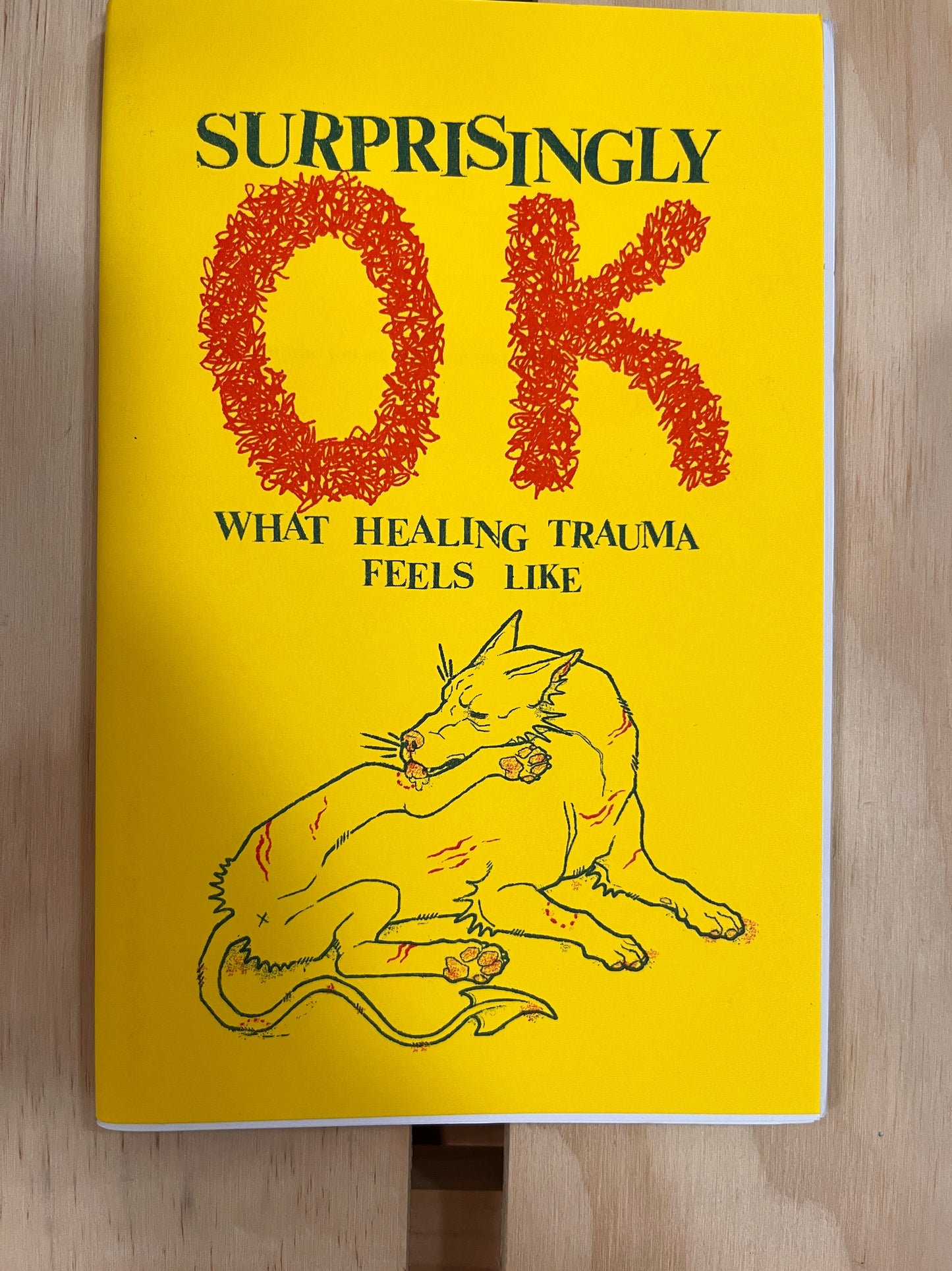 Surprisingly OK : What Healing Trauma Feels Like