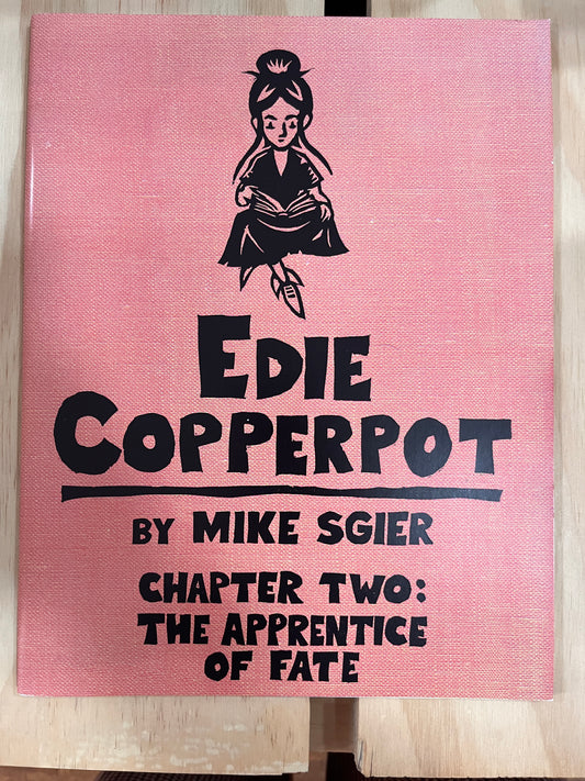 Edie Copperpot, Chapter Two: The Apperentice of Fate