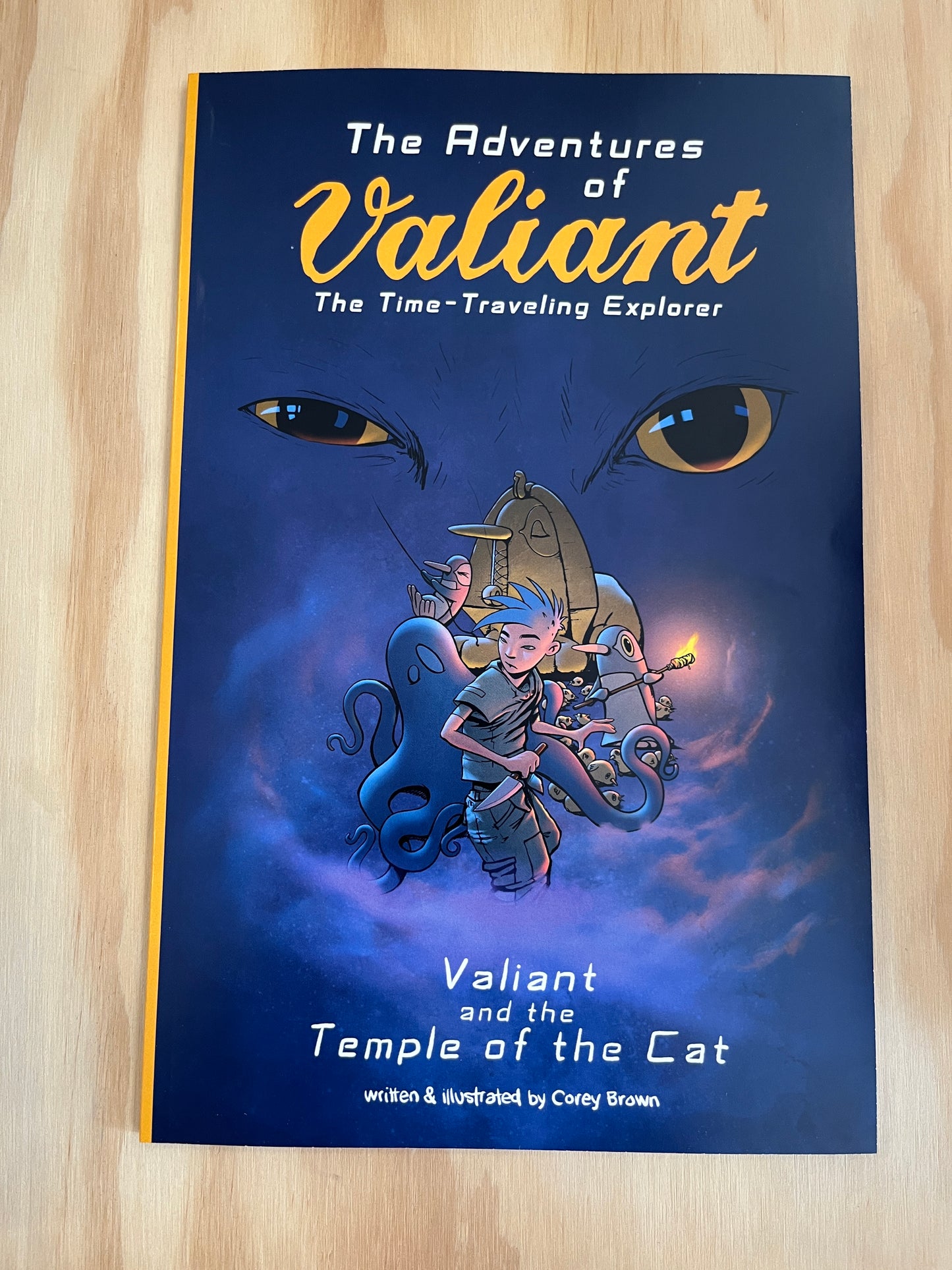 The Adventures of Valiant the Time-Traveling Explorer: Valiant and the Temple of the Cat