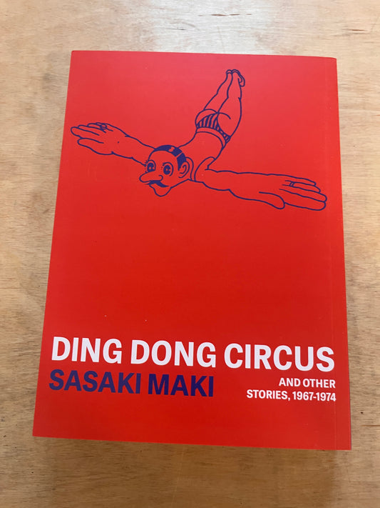 Ding Dong Circus and other stories 1967-1974