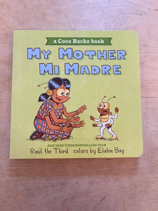 My Mother, Mi Madre