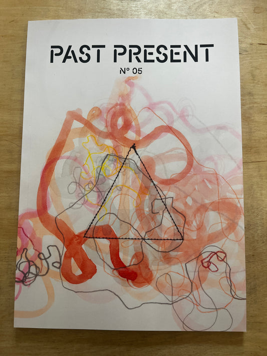 Past Present: Issue No. 5